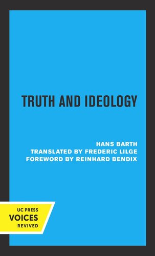 Truth And Ideology Reprint 2019 Hans Barth