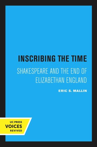 Inscribing The Time Reprint 2020 Eric S Mallin