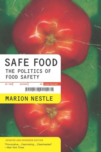 Safe Food The Politics Of Food Safety Marion Nestle