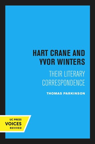 Hart Crane And Yvor Winters Reprint 2020 Thomas Parkinson