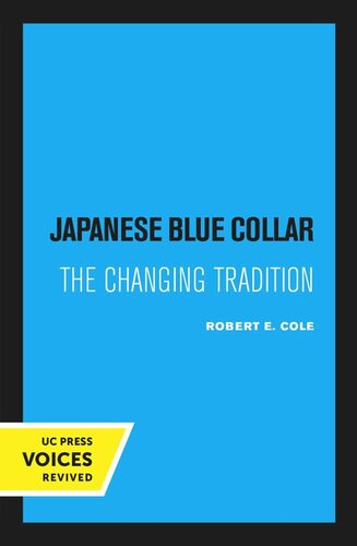 Japanese Blue Collar Reprint 2020 Robert E Cole