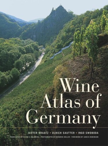 Wine Atlas Of Germany Dieter Braatz Ulrich Sautter Ingo Swoboda