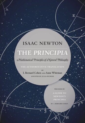 The Principia The Authoritative Translation And Guide Mathematical Principles Of Natural Philosophy Isaac Newton