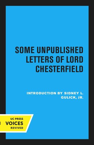 Some Unpublished Letters Of Lord Chesterfield Reprint 2020 Sidney L Gulick
