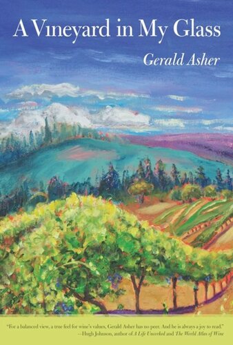 A Vineyard In My Glass Gerald Asher