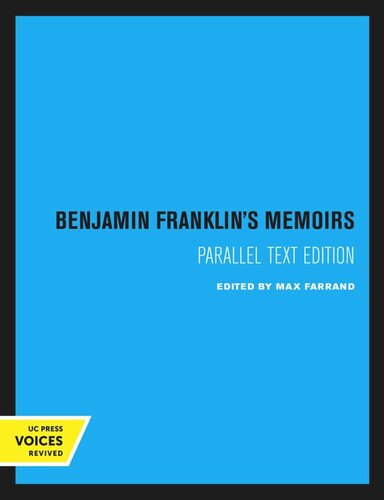 Benjamin Franklins Memoirs Reprint 2020 Max Farrand Editor