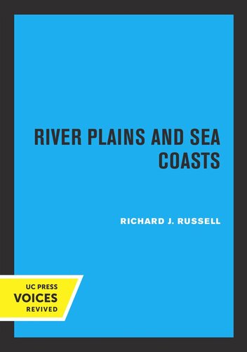 River Plains And Sea Coasts Reprint 2019 Richard J Russell