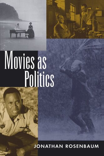 Movies As Politics Reprint 2019 Jonathan Rosenbaum