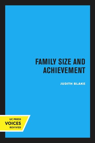 Family Size And Achievement Reprint 2020 Judith Blake