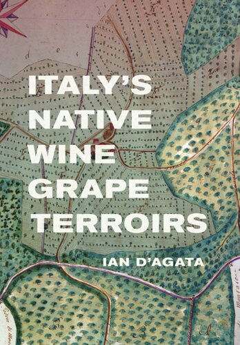 Italys Native Wine Grape Terroirs Ian Dagata