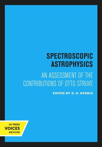 Spectroscopic Astrophysics Reprint 2020 Otto Struve Editor G H Herbig Editor