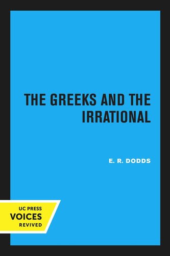 The Greeks And The Irrational 5th Print Reprint 2020 E R Dodds
