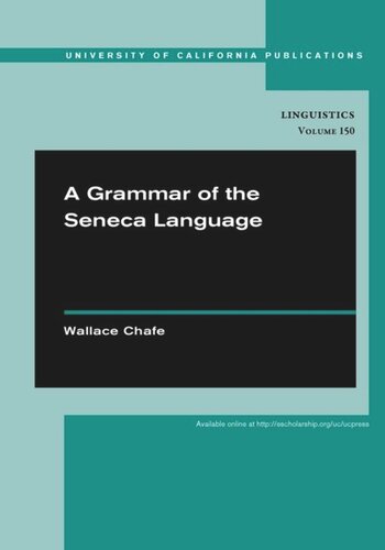 A Grammar Of The Seneca Language Wallace Chafe