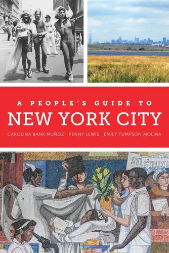 A Peoples Guide To New York City Carolina Bank Muoz Penny Lewis Emily Tumpson Molina