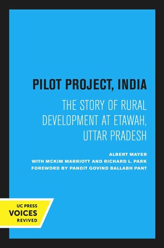 Pilot Project India Reprint 2020 Albert Mayer Mckim Marriott Richard L Park Pandit Govind Ballabh Pant