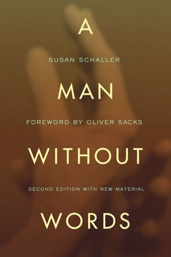 A Man Without Words Susan Schaller