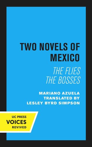 Two Novels Of Mexico Reprint 2020 Mariano Azuela Lesley Byrd Simpson