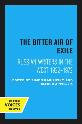 The Bitter Air Of Exile Reprint 2020 Simon Karlinsky Editor Alfred Appel Editor