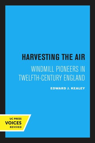 Harvesting The Air Reprint 2020 Edward J Kealey