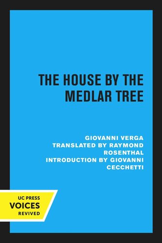 The House By The Medlar Tree Reprint 2019 Giovanni Verga Giovanni Cecchetti Raymond Rosenthal