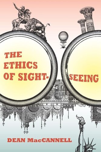 The Ethics Of Sightseeing Dean Maccannell