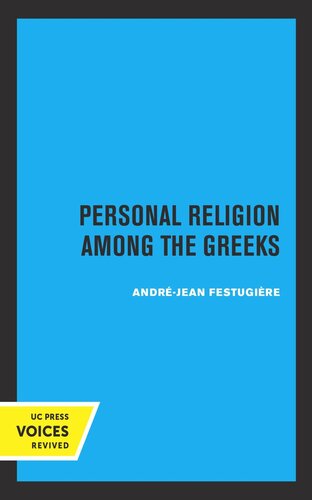 Personal Religion Among The Greeks Reprint 2019 Andrejean Festugiere