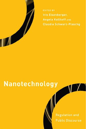 Nanotechnology Regulation And Public Discourse Iris Eisenberger