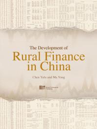 The Development Of Rural Finance In China Yulu Chen Vivien Lee Yong Ma