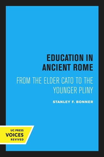 Education In Ancient Rome 1 Frontisp Reprint 2020 Stanley F Bonner