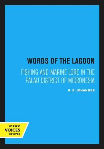 Words Of The Lagoon Reprint 2020 R E Johannes