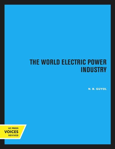 The World Electric Power Industry Reprint 2020 N B Guyol