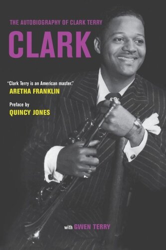 Clark The Autobiography Of Clark Terry Clark Terry