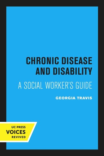 Chronic Disease And Disability 2nd Print Reprint 2020 Georgia Travis
