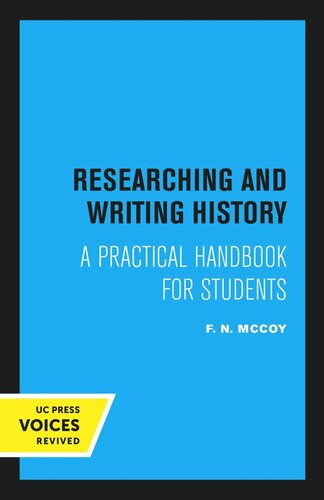 Researching And Writing History Reprint 2020 F N Mccoy
