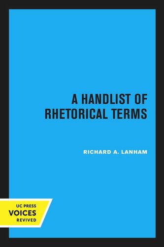 A Handlist Of Rhetorical Terms 2nd Ed Reprint 2020 Richard A Lanham