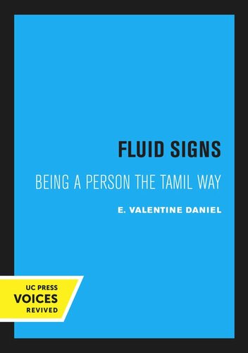 Fluid Signs Being A Person The Tamil Way Reprint 2020 E Valentine Daniel