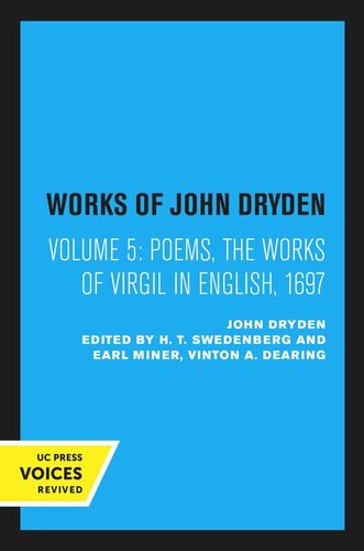 Works Of John Dryden Volume 5 Poems The Works Of Virgil In English 1697 Reprint 2020 William Frost Editor