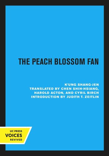 The Peach Blossom Fan Reprint 2020 Kung Shangjen Chen Shihhsiang Harold Acton Cyril Birch