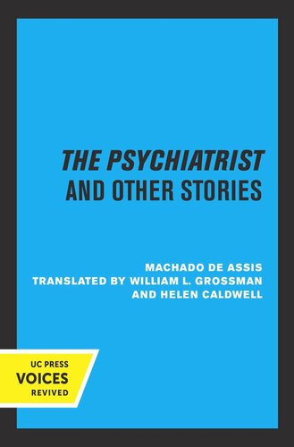 The Psychiatrist And Other Stories Reprint 2019 Machado De Assis