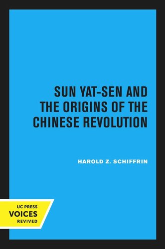 Sun Yatsen And The Origins Of The Chinese Revolution 2nd Printing Reprint 2020 Harold Z Schiffrin