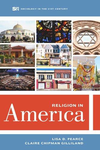 Religion In America Lisa D Pearce Claire Chipman Gilliland