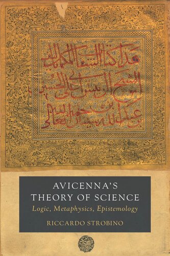 Avicennas Theory Of Science Logic Metaphysics Epistemology Riccardo Strobino