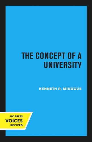 The Concept Of A University Reprint 2020 Kenneth R Minogue