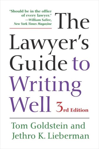 The Lawyers Guide To Writing Well Tom Goldstein Jethro K Lieberman