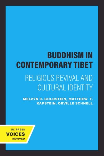 Buddhism In Contemporary Tibet Religious Revival And Cultural Identity Reprint 2019 Melvyn C Goldstein Editor Matthew T Kapstein Editor