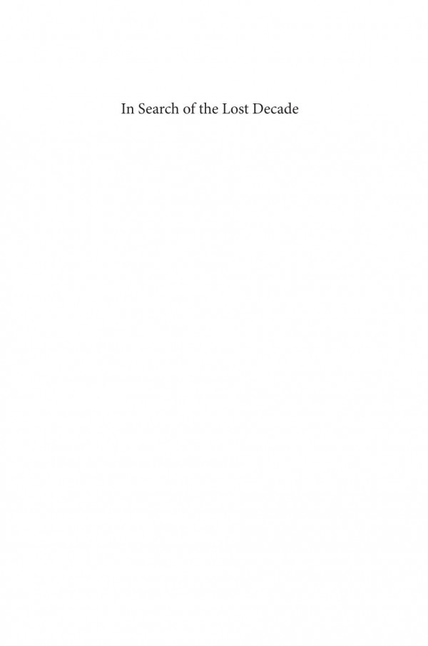 In Search Of The Lost Decade Everyday Rights In Postdictatorship Argentina Jennifer Adair