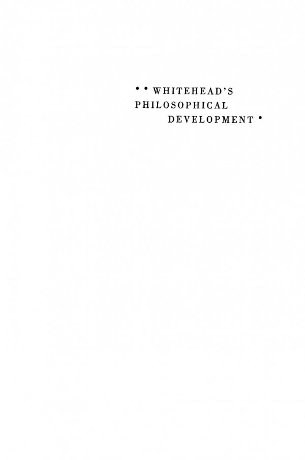 Whiteheads Philosophical Development Reprint 2020 Nathaniel Lawrence Stephen C Pepper