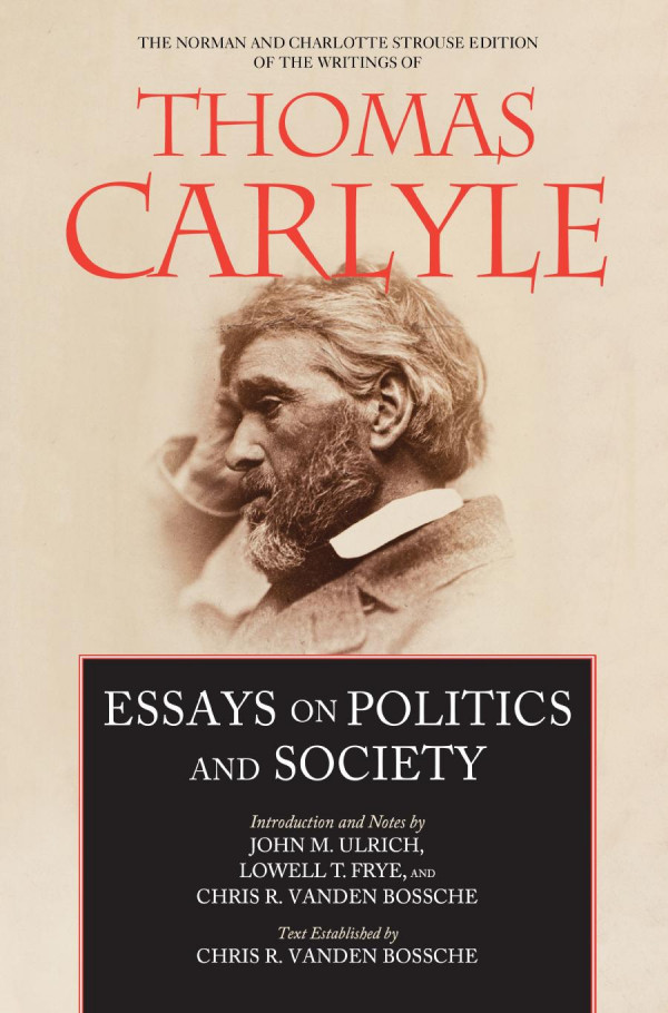 Essays On Politics And Society Thomas Carlyle