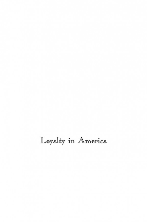 Loyalty In America Reprint 2020 John H Schaar