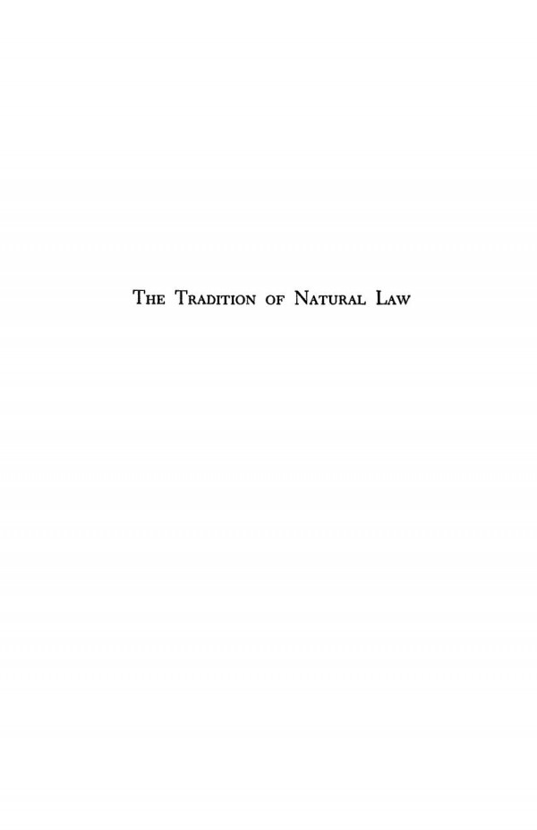 The Tradition Of Natural Law A Philosophers Reflections Vulkan Kuic Yves R Simon